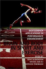 Cover of: Brain and body in sport and exercise by edited by Boris Blumenstein, Michael Bar-Eli, Gershon Tenenbaum.