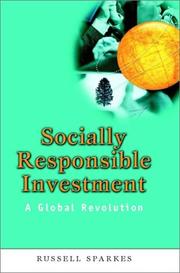 Cover of: Socially Responsible Investment: A Global Revolution (Society of Investment Professions)