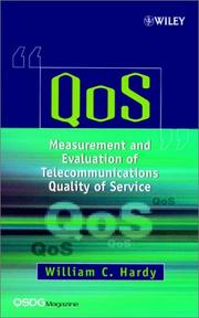 Cover of: QoS Measurement and Evaluation of Telecommunications Quality of Service | William C. Hardy