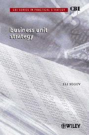 Cover of: Business Unit Strategy (CBI Series in Practical Strategy)