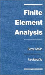 Cover of: Finite element analysis by B. A. Szabo