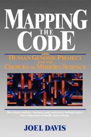 Cover of: Mapping the Code: The Human Genome Project and the Choices of Modern Science (Wiley Science Editions)