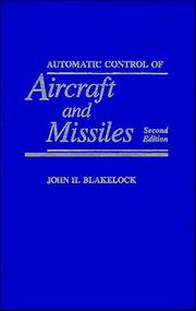 Cover of: Automatic control of aircraft and missiles by John H. Blakelock