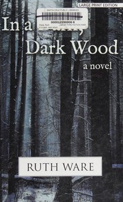 Cover of: In a dark, dark wood by Ruth Ware