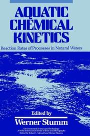 Cover of: Aquatic chemical kinetics by edited by Werner Stumm.