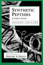 Cover of: Synthetic Peptides: A User's Guide (Advances in Molecular Biology)