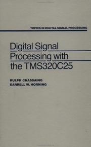 Cover of: Digital signal processing with the TMS320C25