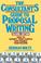 Cover of: The consultant's guide to proposal writing
