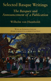Cover of: Selected Basque writings by Wilhelm von Humboldt