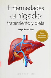 Cover of: Enfermedades del hígado: tratamiento y dieta