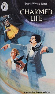 Cover of: Charmed life by Diana Wynne Jones
