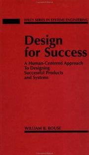 Cover of: Design for success: a human-centered approach to designing successful products and systems