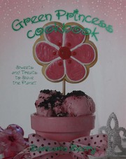 Cover of: Green Princess cookbook