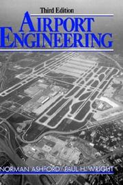 Cover of: Airport engineering by Norman Ashford