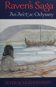 Cover of: Raven's saga: an arctic odyssey : a historical novel