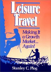 Cover of: Leisure travel: making it a growth market ... again!