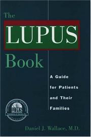 Cover of: The Lupus Book: A Guide for Patients and Their Families