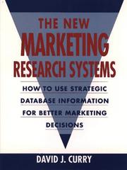 Cover of: The new marketing research systems by David J. Curry