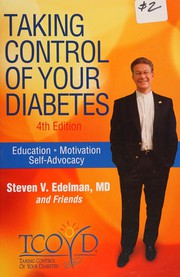 Cover of: Taking control of your diabetes by Steven V. Edelman