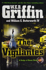 Cover of: The vigilantes by William E. Butterworth III