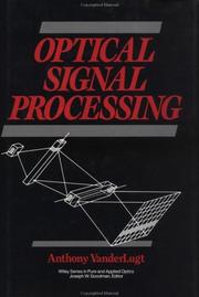 Optical signal processing by Anthony VanderLugt