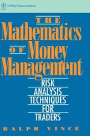 The mathematics of money management by Ralph Vince