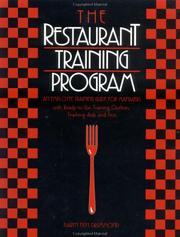 Cover of: The restaurant training program: an employee training guide for managers