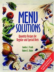 Cover of: Menu solutions: quantity recipes for regular and special diets