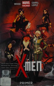 Cover of: X-Men by Brian Wood