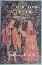 Cover of: Woud der verwachting: a novel of the Middle Ages
