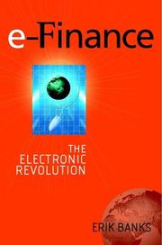 Cover of: e-Finance: The Electronic Revolution