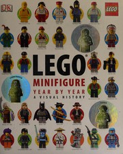 LEGO minifigure year by year by Greg Farshtey