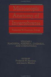 Cover of: Microscopic Anatomy of Invertebrates, Placozoa, Porifera, Cnidaria, and Ctenophora (Microscopic Anatomy of Invertebrates)