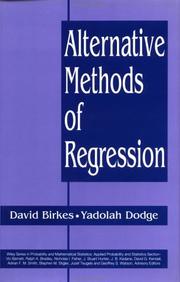 Cover of: Alternative methods of regression by David Birkes