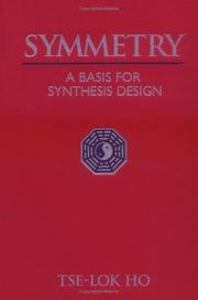 Cover of: Symmetry: a basis for synthesis design