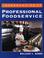 Cover of: Introduction to professional foodservice