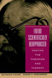 Cover of: Freud scientifically reappraised: testing the theories and therapy