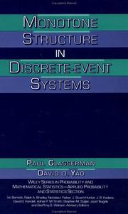 Monotone structure in discrete-event systems by Paul Glasserman