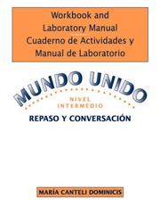 Cover of: Mundo unido, Lectura y escritura, Workbook/Laboratory Manual