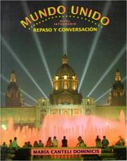 Cover of: Mundo unido, Repaso y conversación (Mundo Unido) by Maria Canteli Dominicis