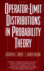 Operator-limit distributions in probability theory by Zbigniew J. Jurek