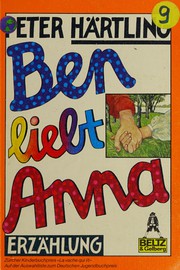 Cover of: Ben liebt Anna: Kinderroman