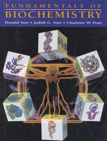 Fundamentals of biochemistry by Donald Voet