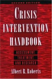 Cover of: Crisis Intervention Handbook: Assessment, Treatment, and Research