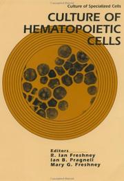 Cover of: Culture of hematopoietic cells | 