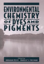 Environmental Chemistry of Dyes and Pigments by H. S. Freeman