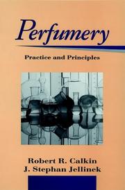 Cover of: Perfumery: practice and principles