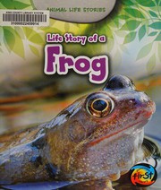 Cover of: Life Story of a Frog by Charlotte Guillain