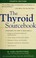 Cover of: The thyroid sourcebook