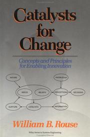 Cover of: Catalysts for change by William B. Rouse